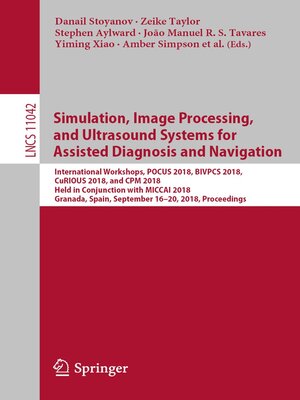cover image of Simulation, Image Processing, and Ultrasound Systems for Assisted Diagnosis and Navigation